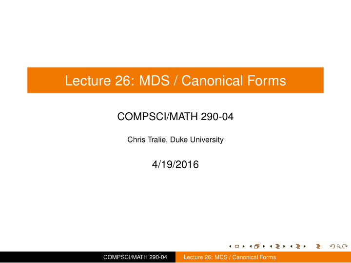 lecture 26 mds canonical forms