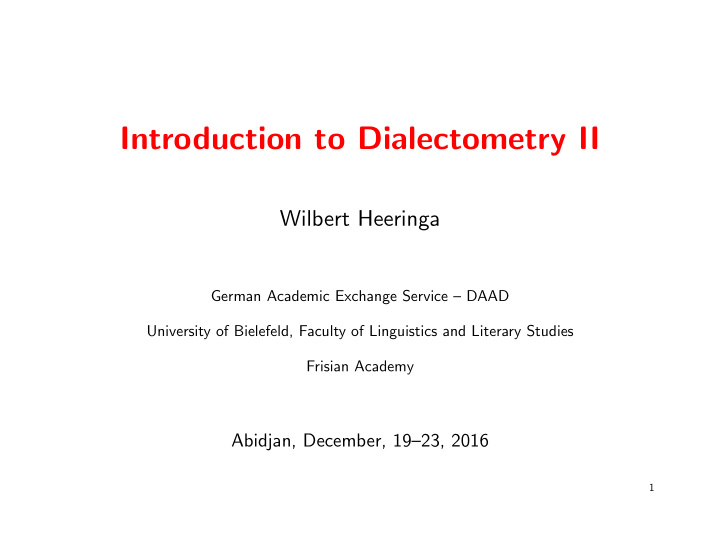 introduction to dialectometry ii