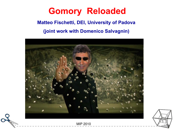gomory reloaded