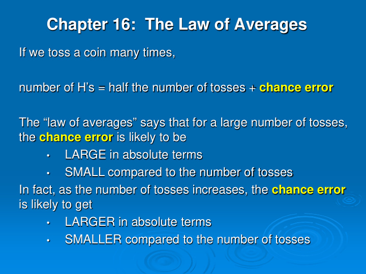 chapter 16 the law of averages