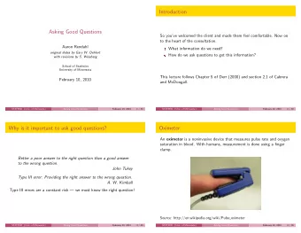 Introduction  Asking Good Questions  So youve welcomed the client and made them feel