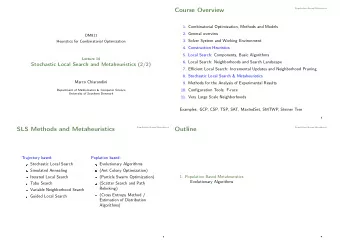 Course Overview 1. Combinatorial Optimization, Methods and Models 2. General overview  DM811 3.