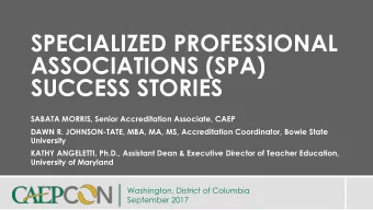 SPECIALIZED PROFESSIONAL  ASSOCIATIONS (SPA)  SUCCESS STORIES  SABATA MORRIS, Senior Accreditation