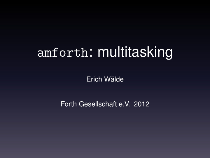 amforth multitasking