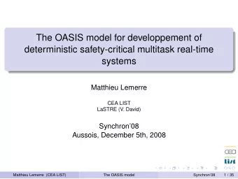 The OASIS model for developpement of  deterministic safety-critical multitask real-time  systems