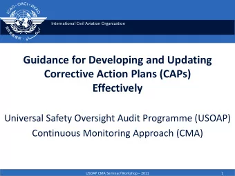 Guidance for Developing and Updating  Corrective Action Plans (CAPs)  Effectively  Universal Safety