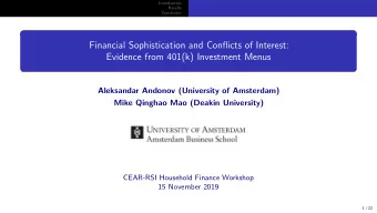 Financial Sophistication and Conflicts of Interest:  Evidence from 401(k) Investment Menus
