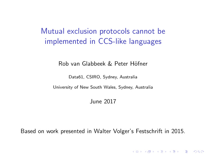 mutual exclusion protocols cannot be implemented in ccs
