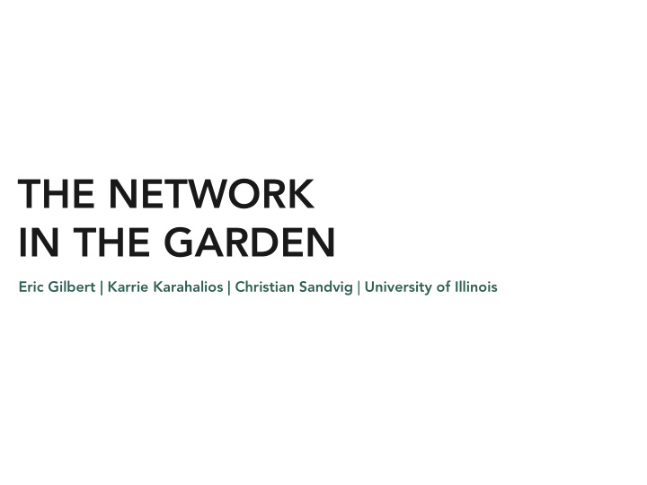 the network in the garden