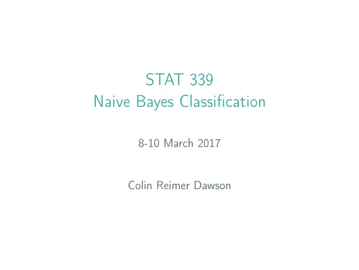stat 339 naive bayes classification