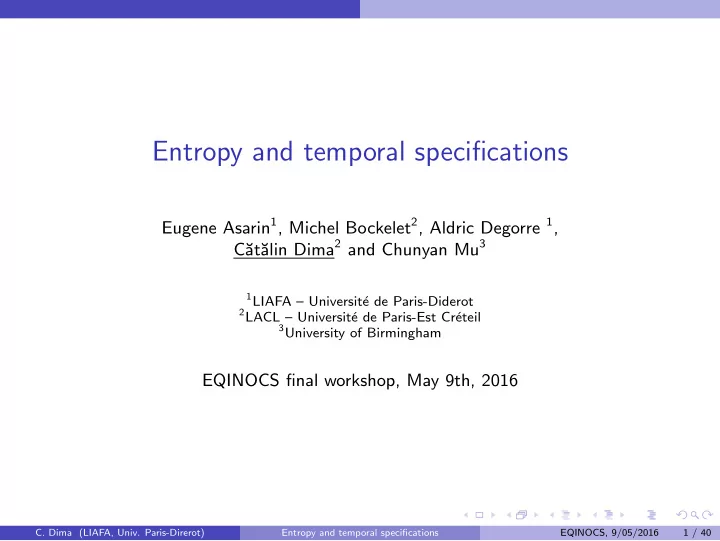 entropy and temporal specifications