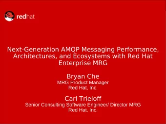 Next-Generation AMQP Messaging Performance,  Architectures, and Ecosystems with Red Hat  Enterprise