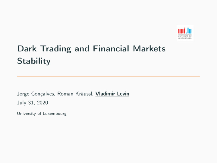 dark trading and financial markets stability