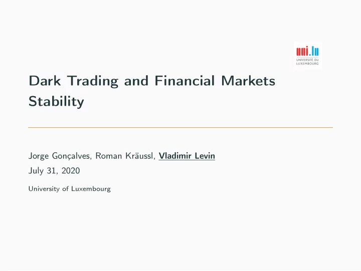 dark trading and financial markets stability