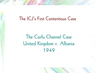 The Corfu Channel Case  United Kingdom v. Albania  1949  Innocent Passage?  German GY mine  HMS