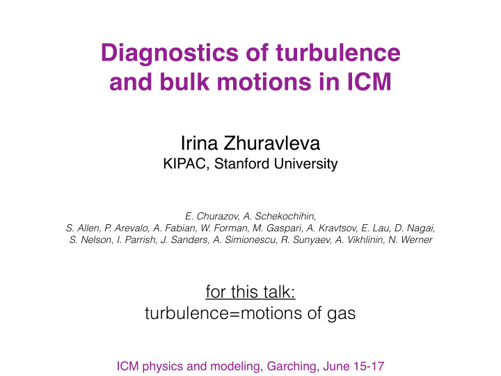 diagnostics of turbulence and bulk motions in icm