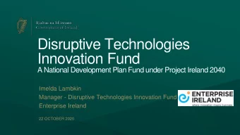 Innovation Fund  A National Development Plan Fund under Project Ireland 2040  Imelda Lambkin
