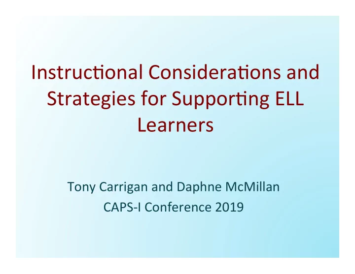 instruc onal considera ons and strategies for suppor ng