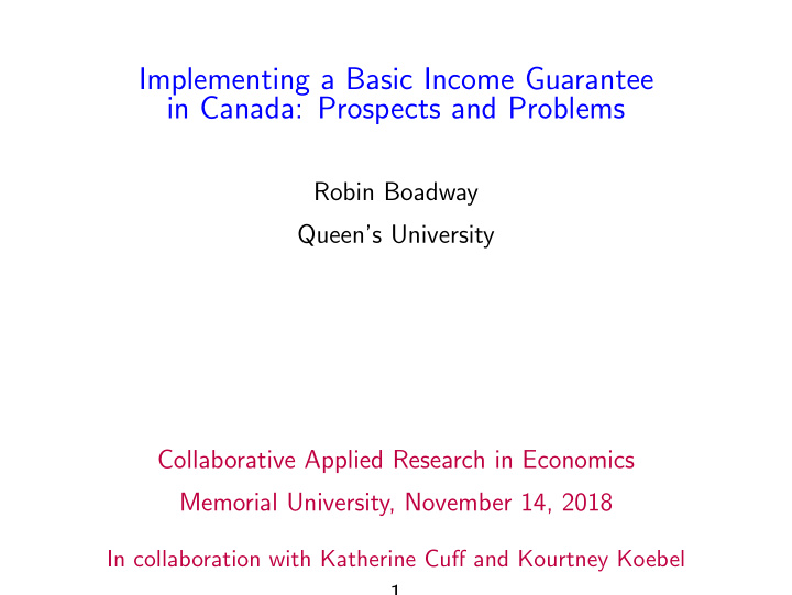 implementing a basic income guarantee in canada prospects