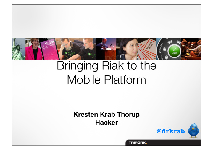 bringing riak to the mobile platform