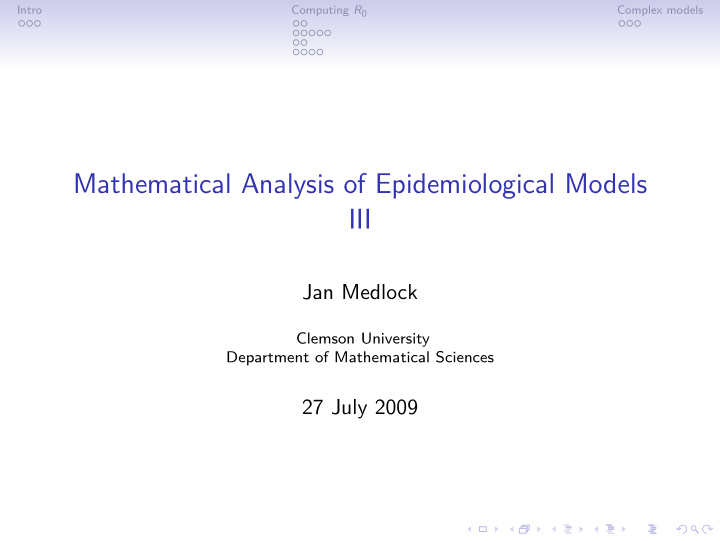 mathematical analysis of epidemiological models iii