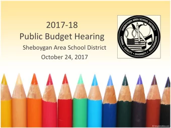 2017-18  Public Budget Hearing  Sheboygan Area School District  October 24, 2017  Revenue Cap
