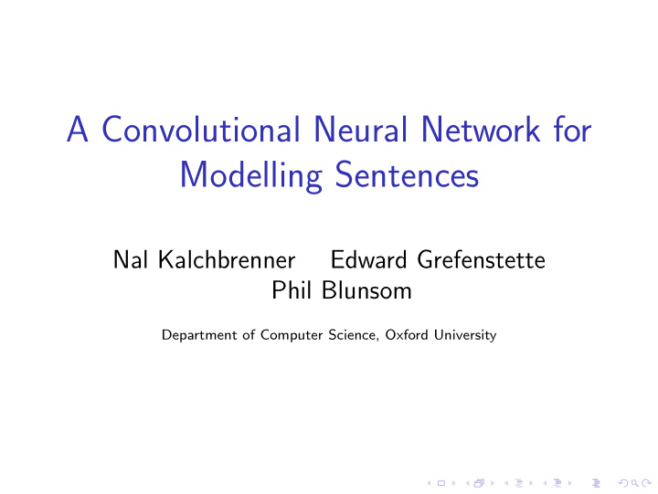 a convolutional neural network for modelling sentences