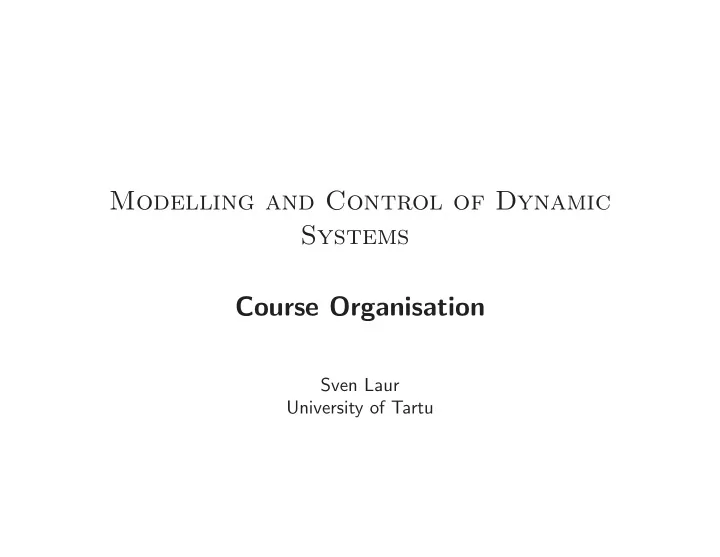 modelling and control of dynamic systems course