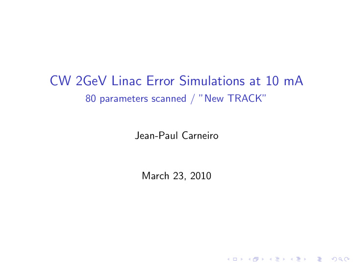 cw 2gev linac error simulations at 10 ma