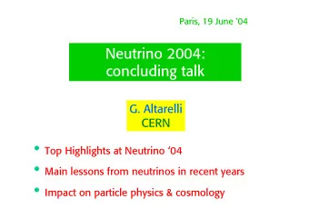 Before Nu04  Maltoni et al 04 Large   mixings:  different  from  quarks!  At first  a