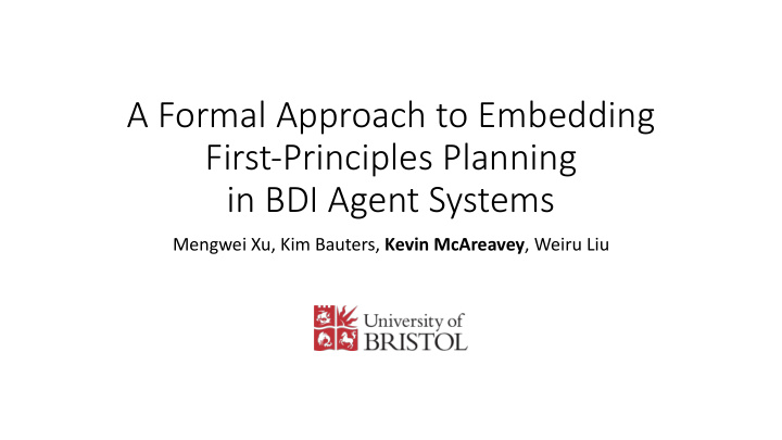 a formal approach to embedding first principles planning