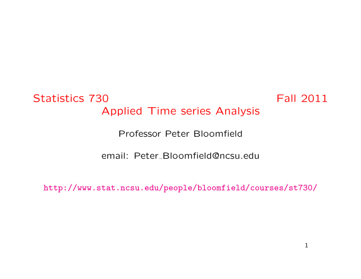 statistics 730 fall 2011 applied time series analysis