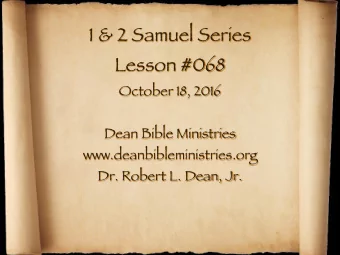 1 &amp; 2 Samuel Series Lesson #068 October 18, 2016 Dean Bible Ministries