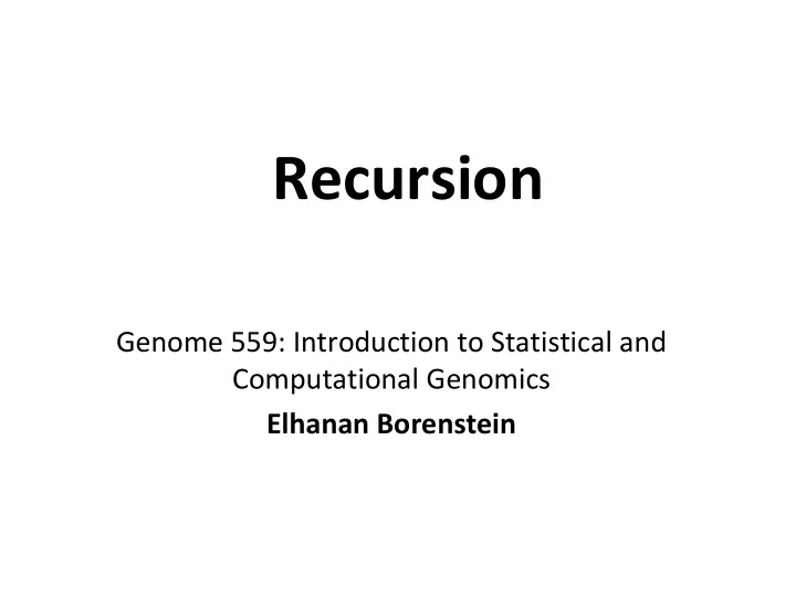 recursion