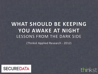 WHAT  SHOULD  BE  KEEPING   YOU  AWAKE  AT  NIGHT  LESSONS  FROM  THE