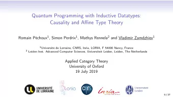 Quantum Programming with Inductive Datatypes:  Causality and Affine Type Theory Romain Pchoux 1 ,