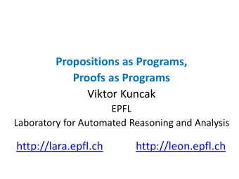 Viktor Kuncak  EPFL  Laboratory for Automated Reasoning and Analysis  http://lara.epfl.ch