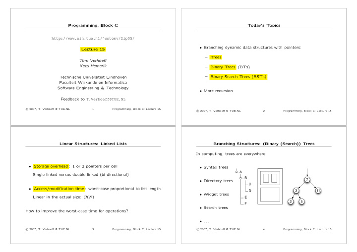 programming block c today s topics http win tue nl wstomv