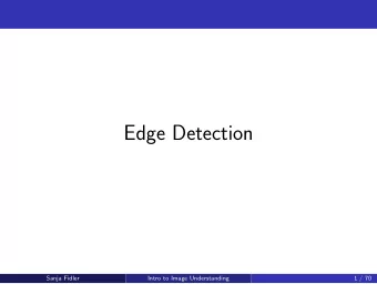 Edge Detection  Sanja Fidler  Intro to Image Understanding  1 / 70  Finding Waldo  Lets revisit