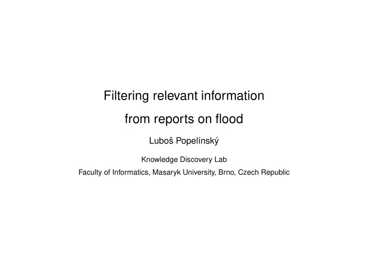 filtering relevant information from reports on flood
