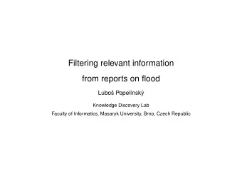 Filtering relevant information  from reports on flood  Lubo  s Popel  nsk  y  Knowledge