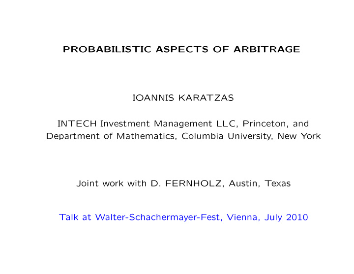 probabilistic aspects of arbitrage ioannis karatzas