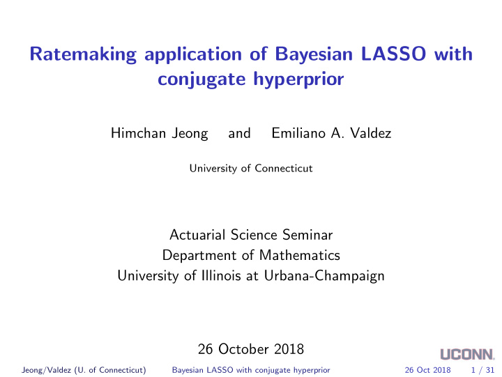 ratemaking application of bayesian lasso with conjugate