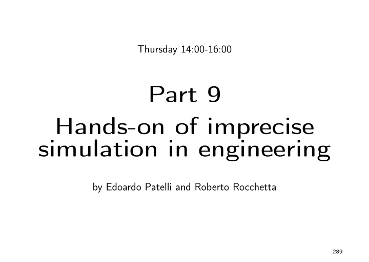 part 9 hands on of imprecise simulation in engineering
