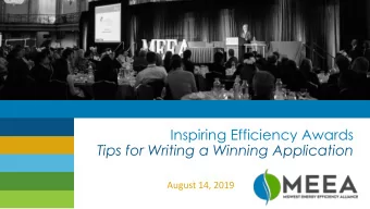 Tips for Writing a Winning Application  August 14, 2019  About MEEA  The Trusted Source on Energy