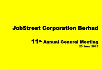 11 11 th th Annual  Annual Gener  General  al Meeting  Meeting  23  23 Jun  une  e 20  2015  15