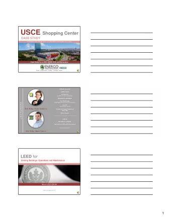 EXISTING  Commercial &amp; Institutional  Buildings  W H Y  W H O  H O W  WHAT  WHEN  USCE Shopping