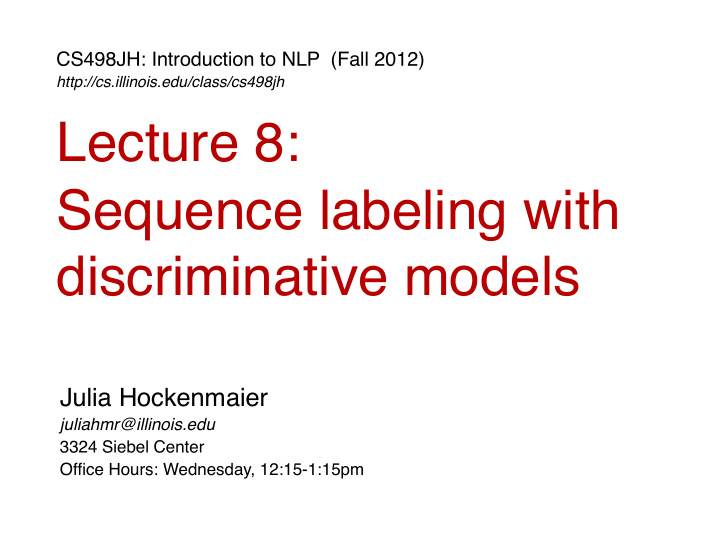 lecture 8 sequence labeling with discriminative models