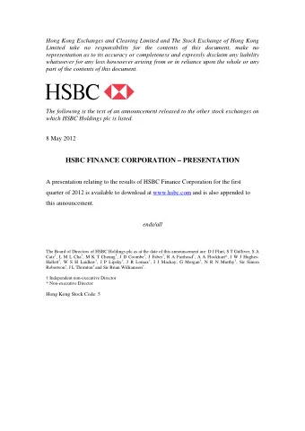 HSBC FINANCE CORPORATION  PRESENTATION  A presentation relating to the results of HSBC Finance