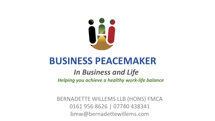 business peacemaker